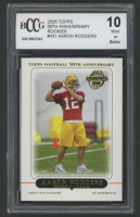 Aaron Rodgers 2005 Topps 50th Anniversary Rookies #431 RC (BCCG 10) at PristineAuction.com