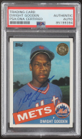 Dwight Gooden Signed 1985 Topps #620 RC (PSA Authentic) at PristineAuction.com
