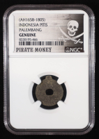 (1658-1805) "Pirate Money" Indonesia Pitts Palembang (NGC) at PristineAuction.com