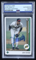 John Smoltz Signed 1989 Upper Deck #17 RC (PSA) at PristineAuction.com