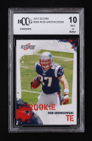 Rob Gronkowski 2010 Score #383 RC (BCCG 10) at PristineAuction.com