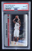 LeBron James 2003-04 Upper Deck Phenomenal Beginning LeBron James #3 RC (PSA 8) at PristineAuction.com