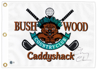 Chevy Chase Signed "Caddyshack" Bush Wood Country Club Pin Flag (Beckett) at PristineAuction.com