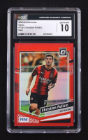 Christian Pulisic 2023-24 Donruss Optic Red #128 #269/299 (CGC 10) at PristineAuction.com