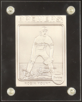 Robin Yount 1993 Toops 1975 Highland Mint 4.25 Troy Oz. Fine Silver Mint-Card #223 #326/1000 at PristineAuction.com