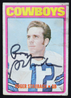 Roger Staubach Signed 1972 Topps #200 RC at PristineAuction.com