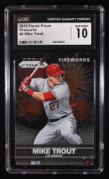 Mike Trout 2015 Panini Prizm Fireworks #4 (CGC 10) at PristineAuction.com