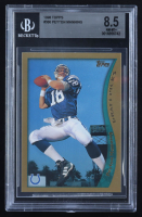 Peyton Manning 1998 Topps #360 RC (BGS 8.5) at PristineAuction.com