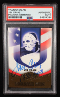 Jim Craig Signed 2004 Upper Deck Legendary Signatures Inscribed "1980 Gold" (PSA | Auto Grade PSA Authentic) at PristineAuction.com