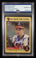 Nolan Ryan Signed 2022 Topps Now Turn Back The Clock #181 Inscribed "K King" (PSA | Auto 10) at PristineAuction.com
