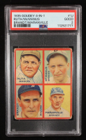 Babe Ruth / Marty McManus / Ed Brandt / Rabbit Maranville 1935 Goudey #1J (PSA 2) at PristineAuction.com