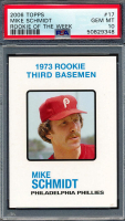 Mike Schmidt 2006 Topps Rookie of the Week #17 73 (PSA 10) at PristineAuction.com