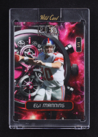 Eli Manning 2024 Wild Card QB1 On The Clock Vertical Pink Lava #OCC-PK-EM1 #1/1 at PristineAuction.com