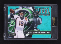 Peyton Manning 2024 Wild Card QB1 On The Clock Teal Green Shimmer #OCW-TL-PM1 #12/15 at PristineAuction.com