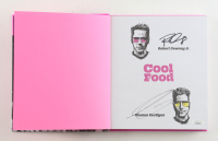 Robert Downey Jr. & Thomas Kostigen Signed "Cool Food" Hardcover Book (JSA) at PristineAuction.com
