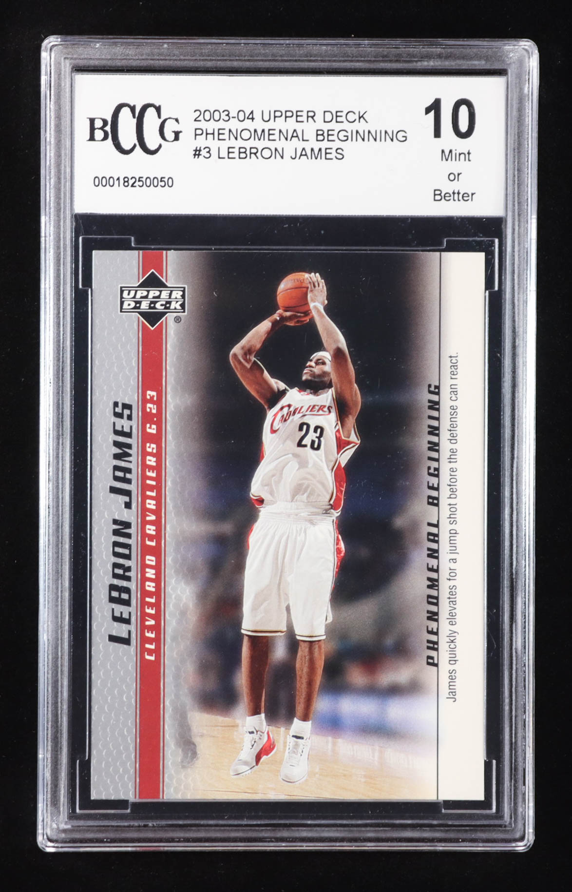 LeBron James 2003-04 Upper Deck Phenomenal Beginning LeBron James #3 RC / James Quickly Elevates (BCCG 10) at PristineAuction.com LeBron James 2003-04 Upper Deck Phenomenal Beginning LeBron James #3 RC / James Quickly Elevates (BCCG 10) at PristineAuction.com