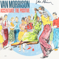 Van Morrison Signed "Accentuate the Positive" Vinyl Record Album Insert (JSA) at PristineAuction.com