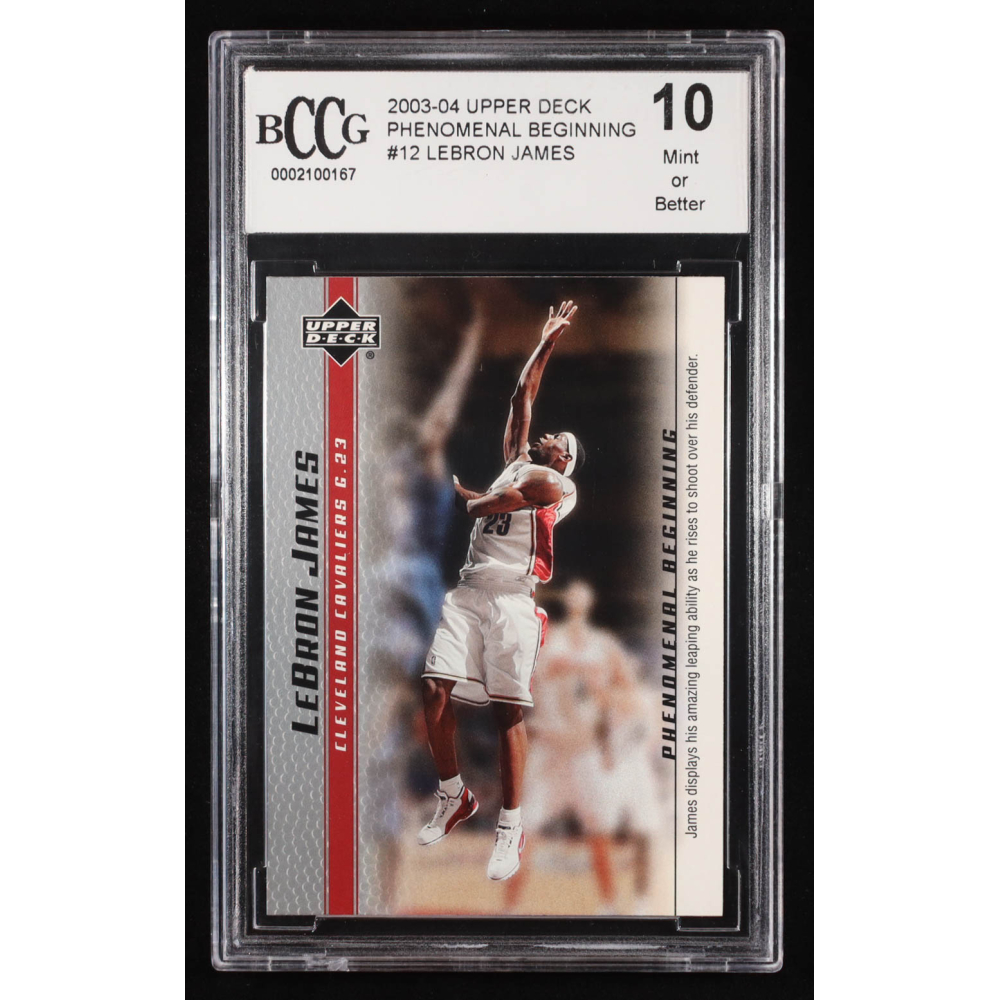 LeBron James 2003-04 Upper Deck Phenomenal Beginning LeBron James #12 RC (BCCG 10) at PristineAuction.com