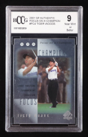 Tiger Woods 2001 SP Authentic Focus on a Champion #FC4 RC (BCCG 9) at PristineAuction.com