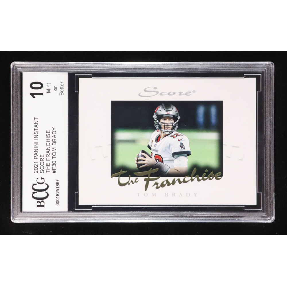 Tom Brady 2021-22 Panini Instant Score The Franchise #F30 (BCCG 10) at PristineAuction.com