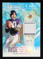 Fran Tarkenton 2024 Panini Origins Rise to the Hall Jerseys Turquoise #20 #24/75 at PristineAuction.com