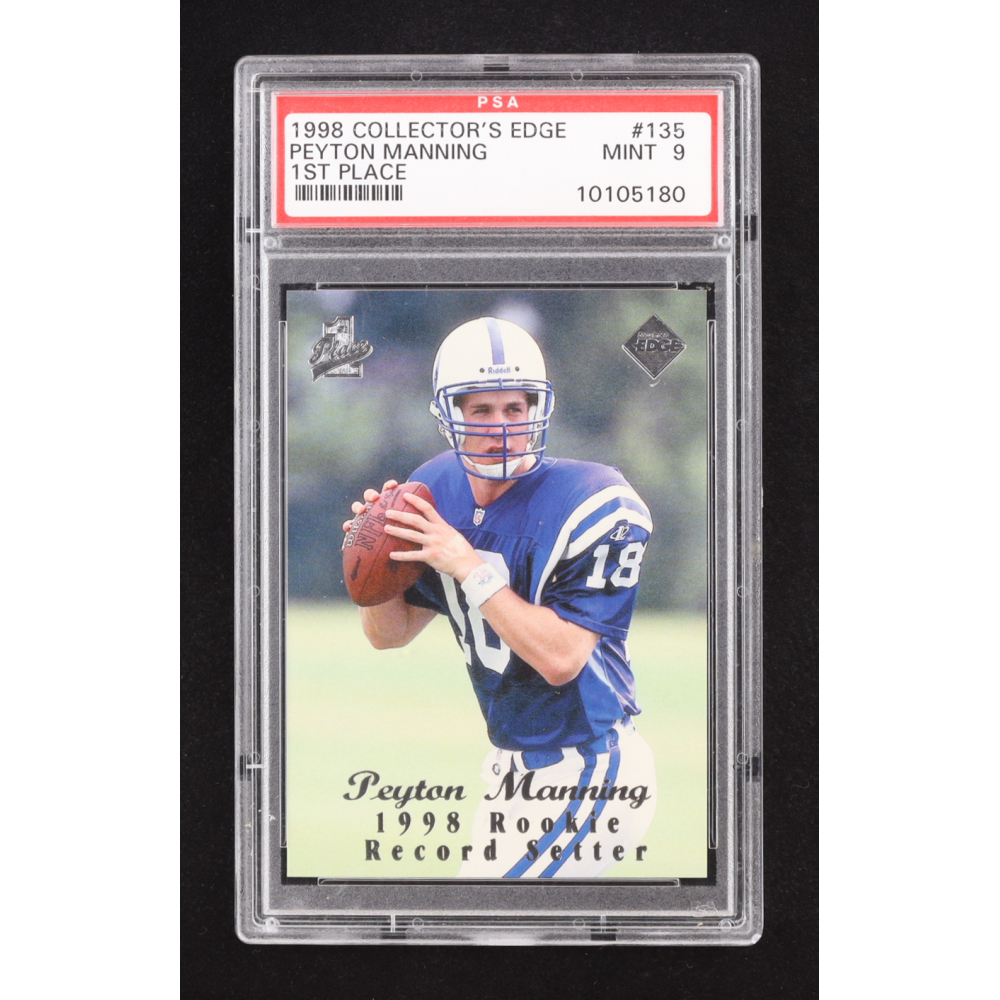 Peyton Manning 1998 Collector's Edge First Place #135 RC (PSA 9) at PristineAuction.com