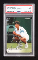 Rafael Nadal 2003 NetPro #70 RC (PSA 9) at PristineAuction.com