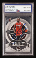 Dwyane Wade Signed 2021-22 Panini Mosaic Epic Performers #20 (PSA | Autograph Graded 10) at PristineAuction.com