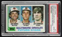Bob Bonner / Cal Ripken Jr. / Jeff Schneider 1982 Topps #21 RC (PSA 9) at PristineAuction.com