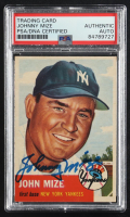Johnny Mize Signed 1953 Topps #77 (PSA) at PristineAuction.com