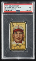 Roger Bresnahan 1911 T206 Gold Border Closed Mouth (PSA 1) at PristineAuction.com
