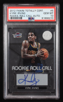 Kyrie Irving 2012-13 Totally Certified Rookie Roll Call Autographs #6 (PSA 10) at PristineAuction.com