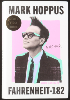 Mark Hoppus Signed "Fahrenheit-182: A Memoir" Hardcover Book (JSA) at PristineAuction.com