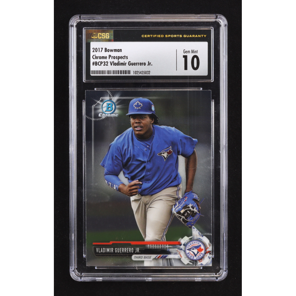 Vladimir Guerrero Jr. 2017 Bowman Chrome Prospects #BCP32 RC (CSG 10) at PristineAuction.com