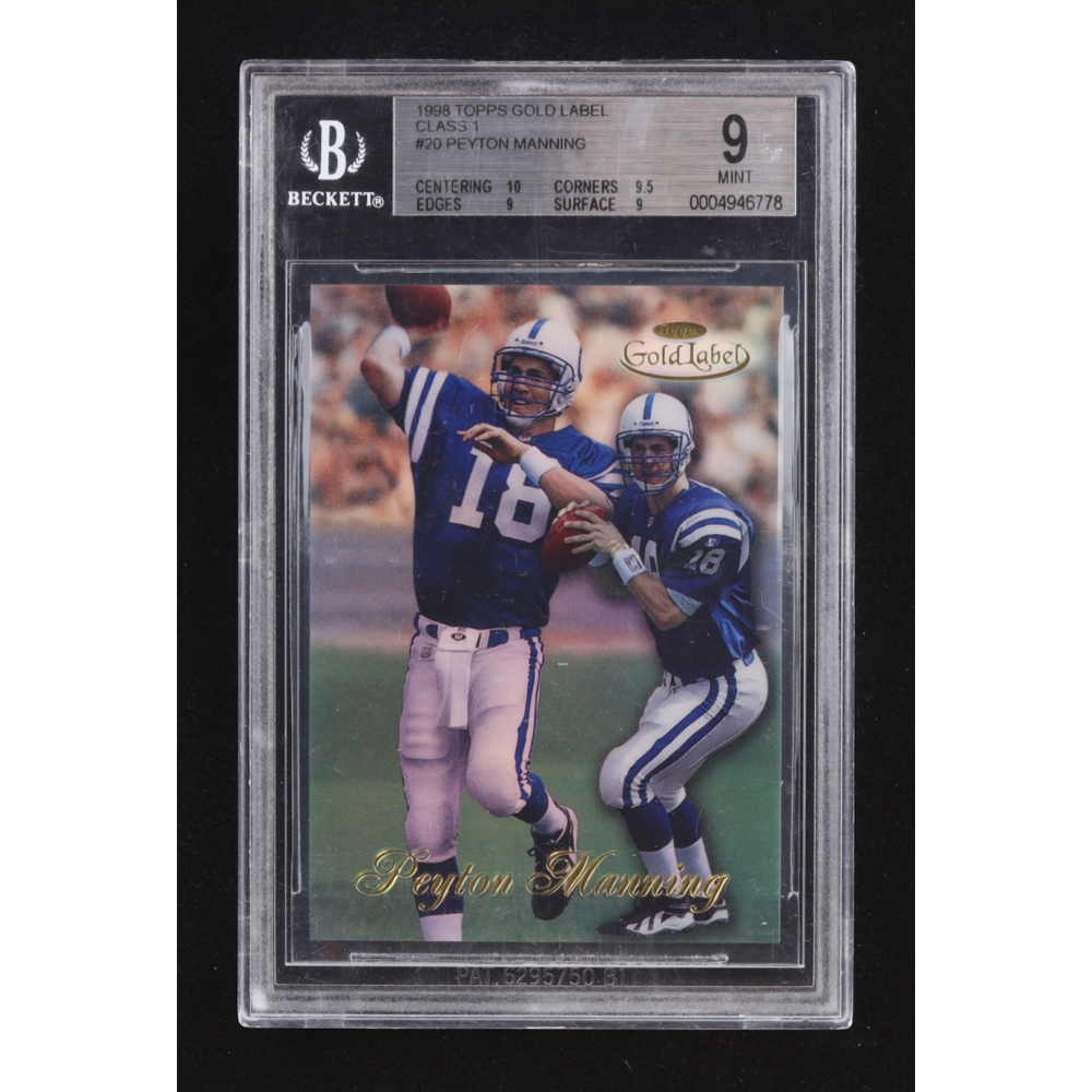 Peyton Manning 1998 Topps Gold Label Class 1 #20 RC (BGS 9) at PristineAuction.com