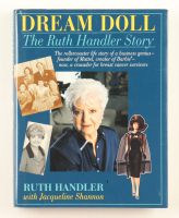 Ruth Handler Signed "Dream Doll: The Ruth Handler Story" Hardcover Book Inscribed "9/26/96" (Beckett) at PristineAuction.com