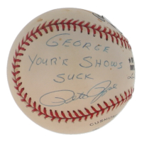 Pete Rose Signed ONL Baseball Inscribed "Your Shows Suck" (Beckett) at PristineAuction.com