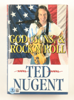 Ted Nugent Signed "God, Guns, & Rock'N'Roll" Hardcover Book (Beckett) at PristineAuction.com