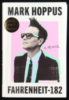 Mark Hoppus Signed "Fahrenheit-182" Hardcover Book (JSA) at PristineAuction.com