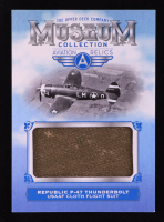 Republic P-47 Thunderbolt D 2018 Upper Deck Goodwin Champions Museum Collection Aviation Relics #MCAP47 at PristineAuction.com