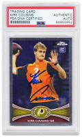 Kirk Cousins Signed 2012 Topps Chrome #146 (PSA) at PristineAuction.com
