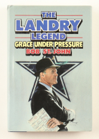 Tom Landry Signed "The Landry Legend" Hardcover Book Inscribed "HOF 90" (Beckett) at PristineAuction.com
