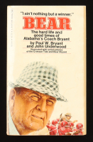 Paul Bryant Signed "I Ain't Never Been Nothing But a Winner" Paperback Book Inscribed "Best Wishes" (JSA) at PristineAuction.com