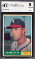 Eddie Mathews 1961 Topps #120 (BCCG 8) at PristineAuction.com