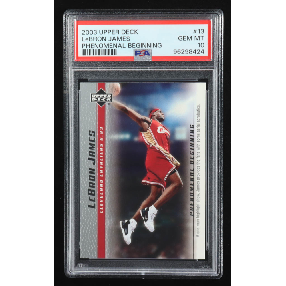 LeBron James 2003-04 Upper Deck Phenomenal Beginning LeBron James #13 RC / A One Man Highlight (PSA 10) at PristineAuction.com