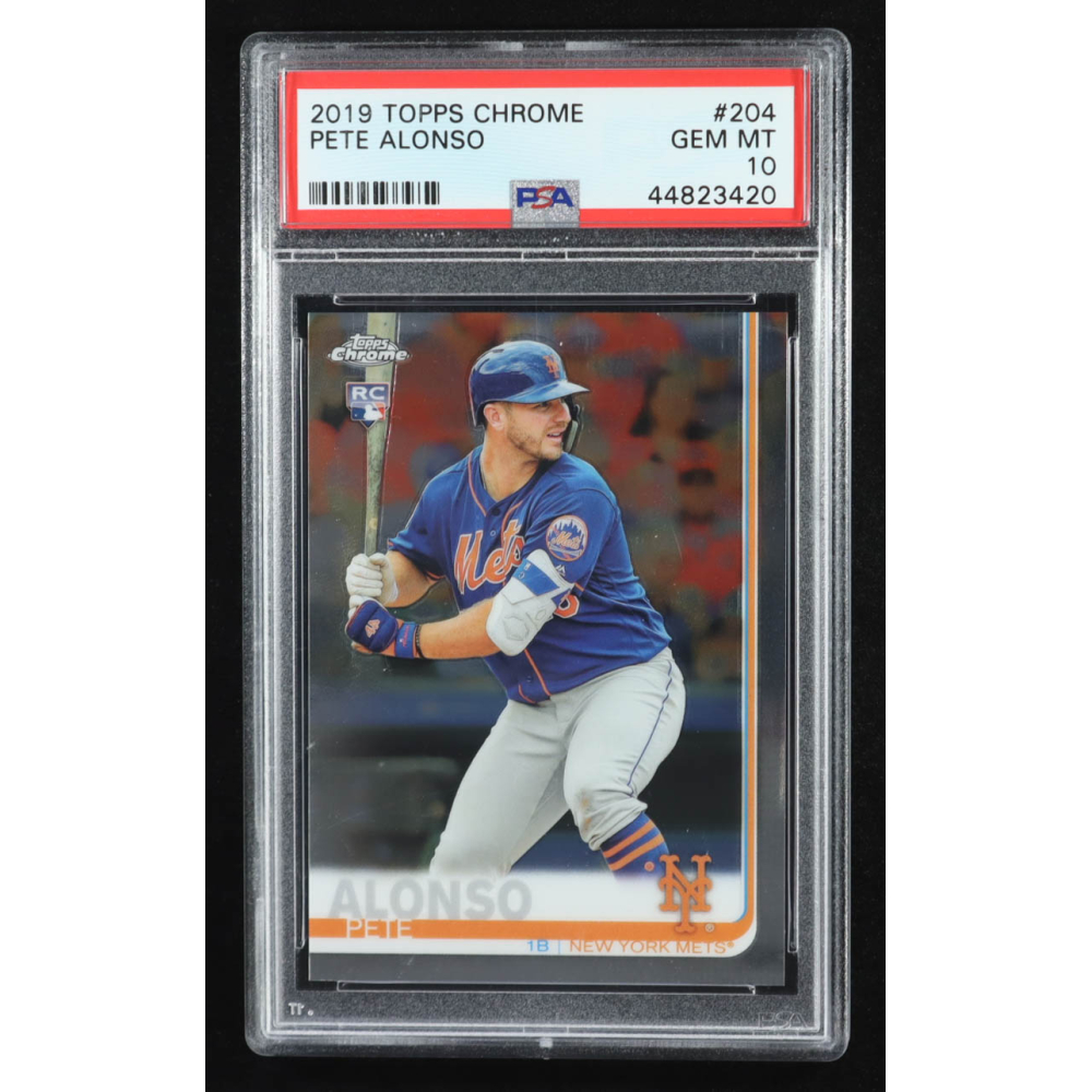 Pete Alonso 2019 Topps Chrome Refractors #204 RC (PSA 10) at PristineAuction.com