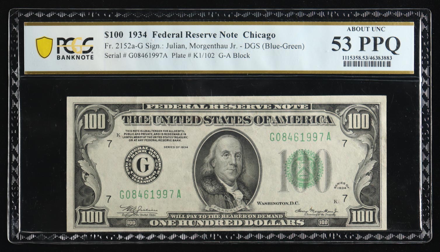 1934 U.S. $100 Federal Reserve Note, Chicago - Fr. 2152a-G DGS (Blue-Green) Signed: Julian / Morgenthau (PCGS About Unc 53 PPQ) at PristineAuction.com 1934 U.S. $100 Federal Reserve Note, Chicago - Fr. 2152a-G DGS (Blue-Green) Signed: Julian / Morgenthau (PCGS About Unc 53 PPQ) at PristineAuction.com