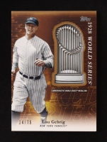Lou Gehrig 2023 Topps Update Commemorative Postseason Trophy Medallions Gold #PTMLG #24/75 at PristineAuction.com
