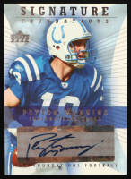 Peyton Manning 2004 Upper Deck Signature Foundations #SF-PM at PristineAuction.com
