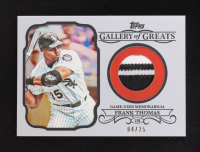 Frank Thomas 2015 Topps Gallery of Greats Relics #GGRFT #04/25 at PristineAuction.com